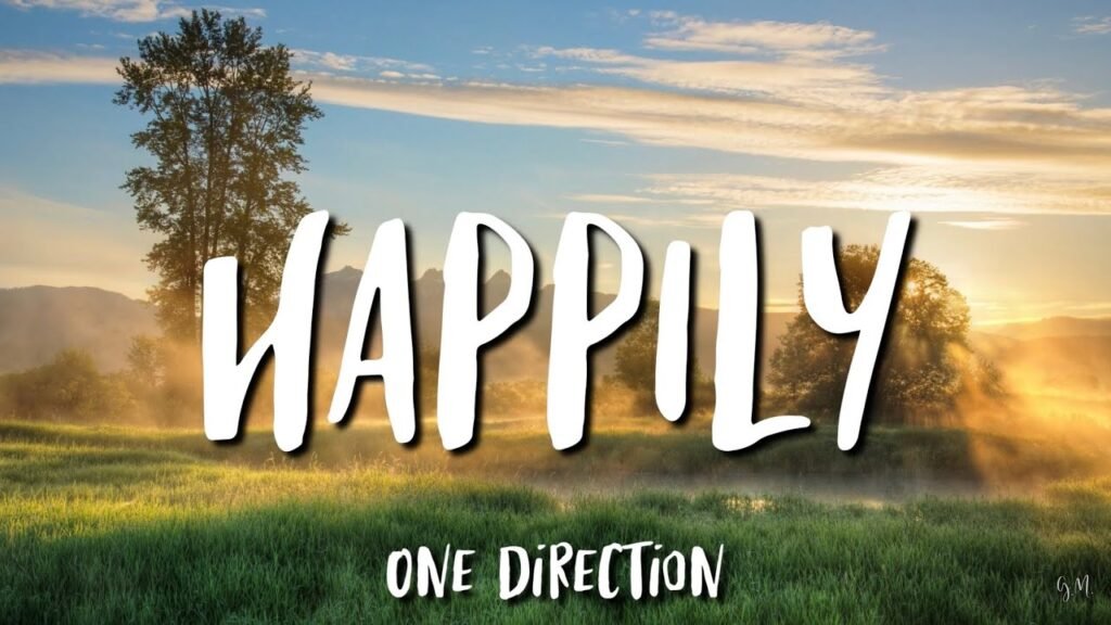 Happily Lyrics