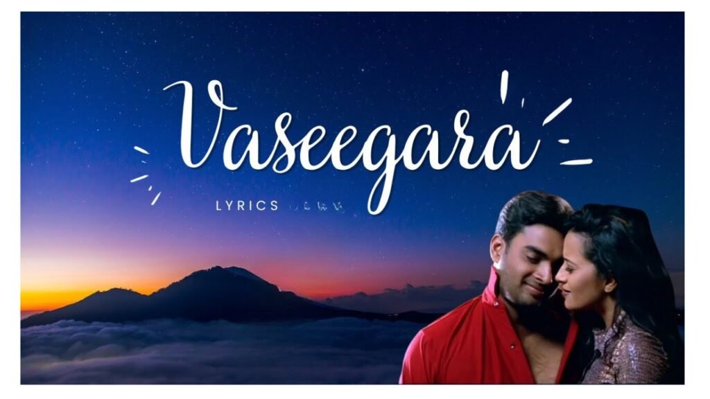 Vaseegara Lyrics