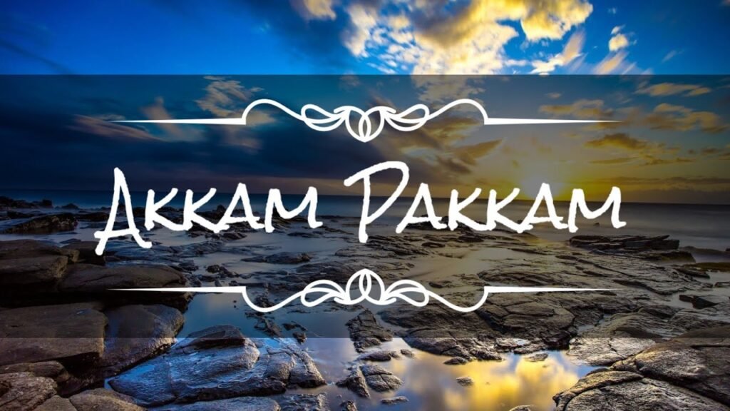 akkam pakkam lyrics