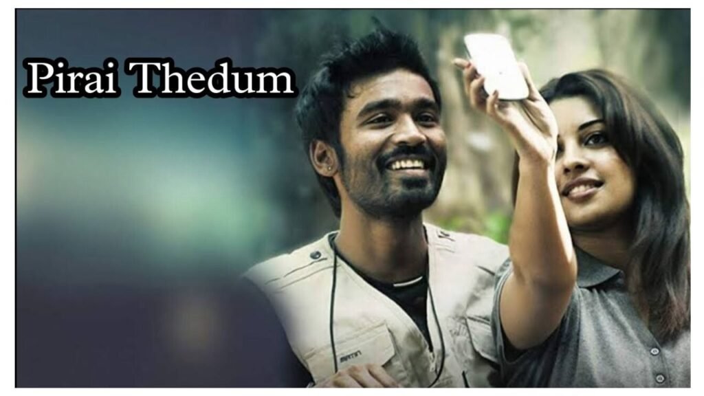 Pirai Thedum Lyrics