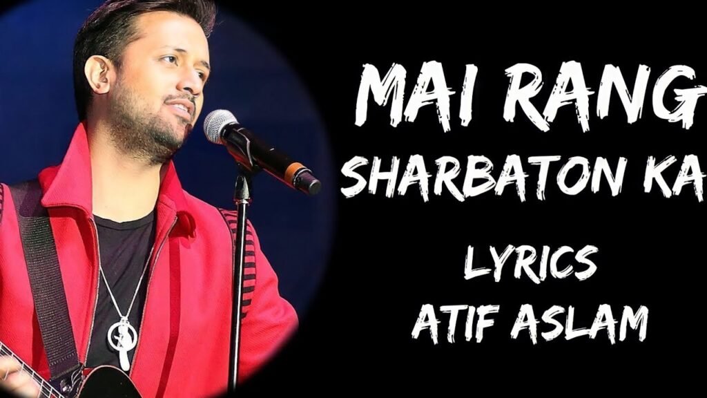 main rang sharbaton ka lyrics