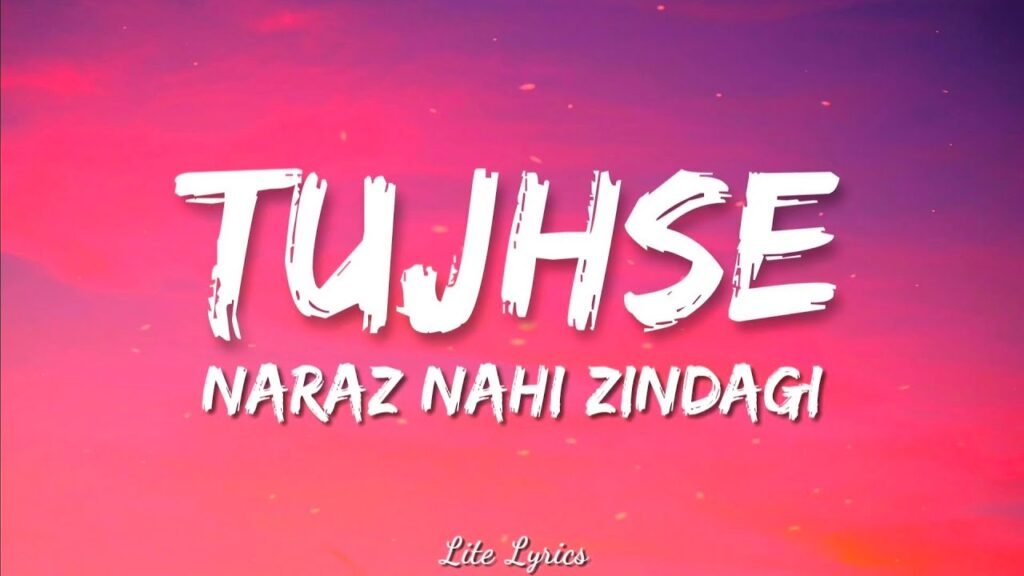 tujhse naraz nahi zindagi lyrics