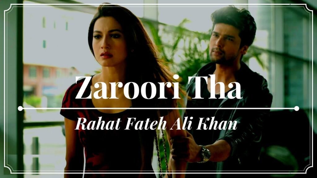 zaroori tha lyrics