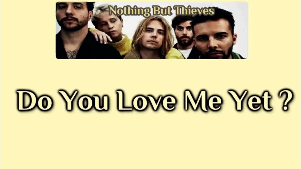 do you love me yet lyrics